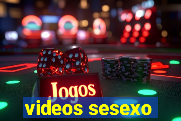 videos sesexo